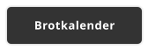 Brotkalender